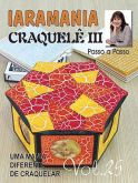 IARAMANIA Vol 25 - Craquelê III